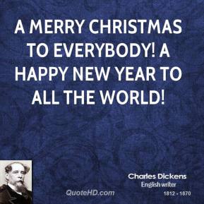 charles-dickens-quote-a-merry-christmas-to-everybody-a-happy-new-year